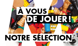 a vous de jouer selection250x150px